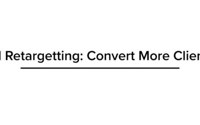 Ad Retargeting: Convert More Clients at Learn from Fiverr