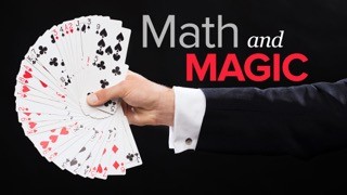 Math and Magic at The Great Courses