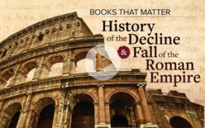 Books That Matter: The History of the Decline and Fall of the Roman Empire at The Great Courses